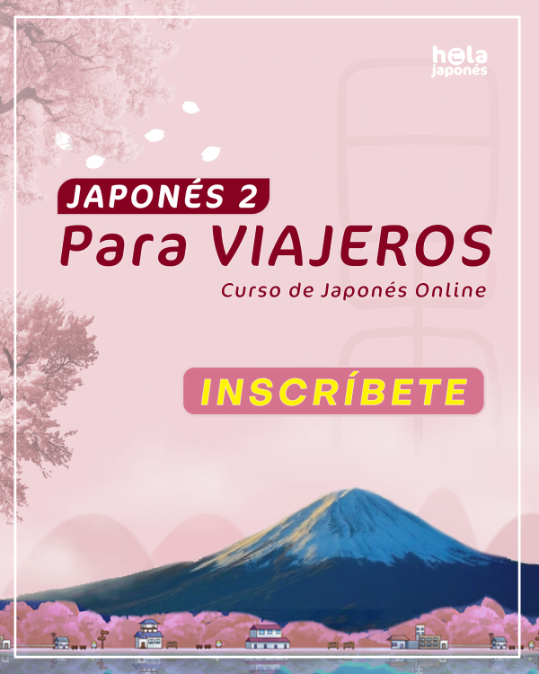 curso para viajeros nivel 2 hola japonés online